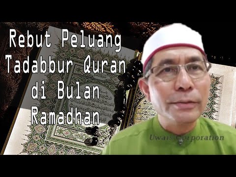 Fadhilat Tadabbur al Quran | Syeikh Ahmad Faisol Hj Omar
