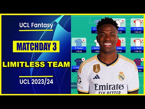 UCL Fantasy Matchday 3: BEST LIMITLESS TEAM | Champions League Fantasy Tips 2023/24 - YouTube