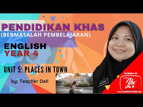 LS 2.1.5 & 3.1.1 | UNIT 5: PLACES IN TOWN | KSSR YEAR 4 (ENGLISH)