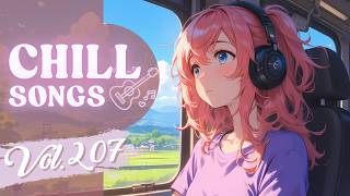 Chill Songs Vol.207 | Mellow Pop & Soft R&B | Café Background Music & Daily Flow