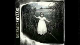 10 Years - Actions &amp; Motives HD