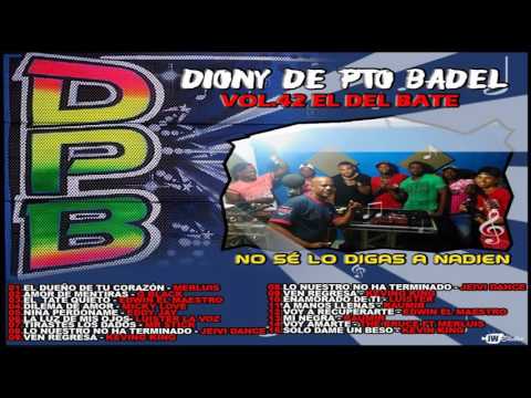08 -Lo Nuestro No Ha Terminado - Jeivy Dance   (Diony Vol 42)