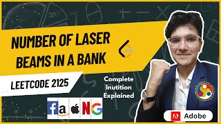 YouTube video 'Number of Laser Beams in a Bank | LeetCode 2125 | Simplest Solution'