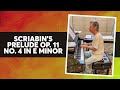 Chick Plays and Improvises on Scriabin's Prelude Op. 11 No. 4 in E minor
