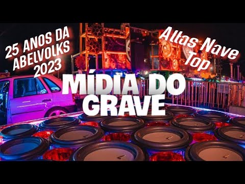 25 Anos Abelvolks Altas Nave Top (Midia Do Grave🔊📊🤪)