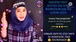 Download lagu Setetes air hina karaoke duet Smule by( Rhoma irama) duet bareng macan12 🎤🎤🎧🎧💃🏼💃🏼 mp3