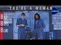 Bad Boys Blue - You're A Woman 
