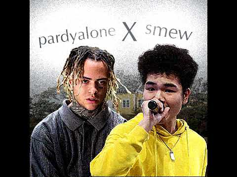 PARDYALONE - not a home ft. SMEW (unofficial)