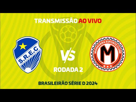 SÃO RAIMUNDO-RR X MANAUARA - BRASILEIRÃO SÉRIE D | RODADA 2 | 🛑AO VIVO🛑(🎙️NARRAÇÃO📻)