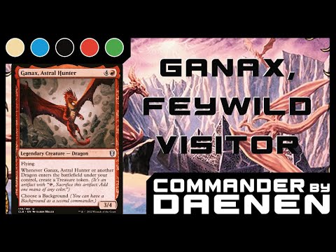 Ganax, Astral Hunter, the Feywild Visitor Budget Commander Deck