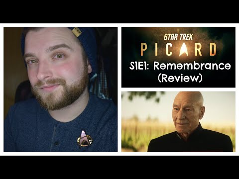 Star Trek: Picard | Episode 1 | Remembrance (Review)