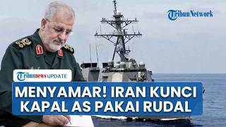 Upaya Kapal Perusak AS Kelabui Iran Gagal! IRGC Langsung Kunci Target Pakai Rudal di Selat Hormuz