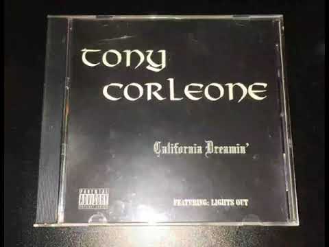 Tony Corleone - California dreamin - 2007 (los Angeles,ca)