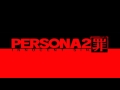 Persona 2 Innocent Sin (PSP) OST - Eikichi Theme