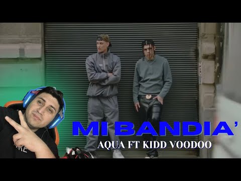 REACCION A AQUA VS FT KIDD VOODOO - MI BANDIA