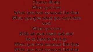 Reba and LeAnn When you love someone