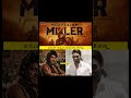 Captain Miller Shivarajkumar Dhanush Captainmiller Digitalkannadi Shorts Tamil Movie