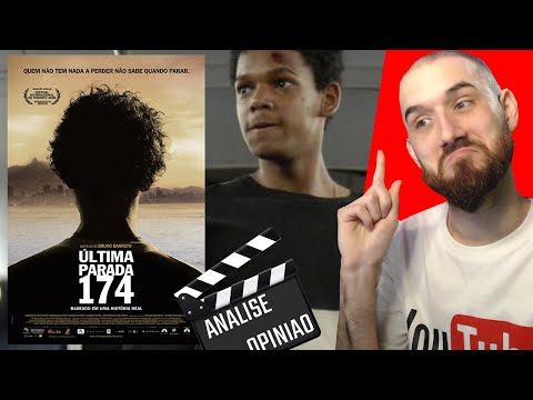 ANALISE / OPINIAO: ULTIMA PARADA 174 (Filme - 2008) [r0ubos, f4vela, dr0gas] | Sparky