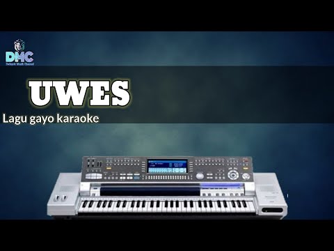LAGU GAYO KARAOKE | UWES ( Owen) | Full lirik | Versi Gendang Karo
