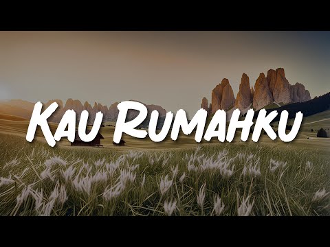 Kau Rumahku, Rayuan Perempuan Gila, Tak Lagi Sama (Lirik) - Raissa Anggiani, Nadin Amizah, Ahmad