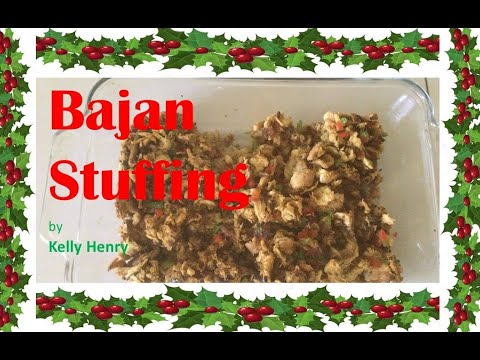 How to make BAJAN STUFFING by Kelly Henry