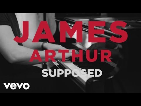 James Arthur - Supposed (Official Acoustic Video)