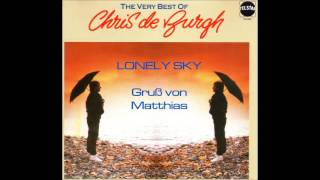 Chris de Burgh - LONELY SKY - THE VERY BEST OF Chris de Burgh - Gruß von Matthias