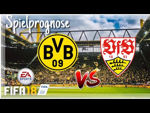 FIFA 18 Spielprognose: Borussia Dortmund VS VFB Stuttgart