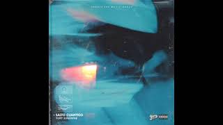 5 Salto Cuantico Ft Freeman ( Salto Cuantico Ep - Yury Sunshine )