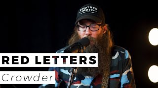 Crowder | Red Letters (Live) | WAY Nation One Take