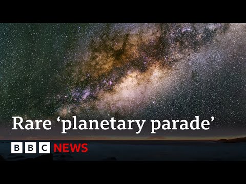 Video | When and how to see seven planets align in night sky in rare ‘planetary parade’ | BBC News