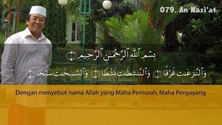 Juz 'Amma Surat An Nazi'at (Malaikat - malaikat yang mencabut) H. Muammar Z.A