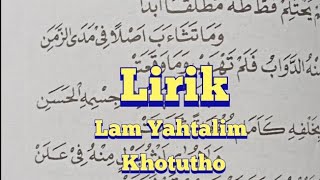 Download lagu Lirik Lam Yahtalim Khotutho#Shorts mp3