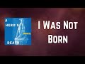 Fontaines D C - I Was Not Born (Lyrics)