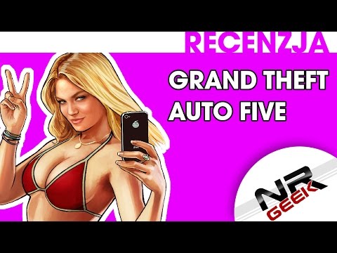 Recenzja - Grand Theft Auto Five