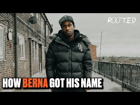 HOW BERNA GOT HIS NAME! | Rooted with Berna @MixtapeMadness