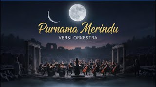Download lagu Purnama Merindu - Siti Nurhaliza | Versi Orkestra Megah & Menyentuh Hati mp3