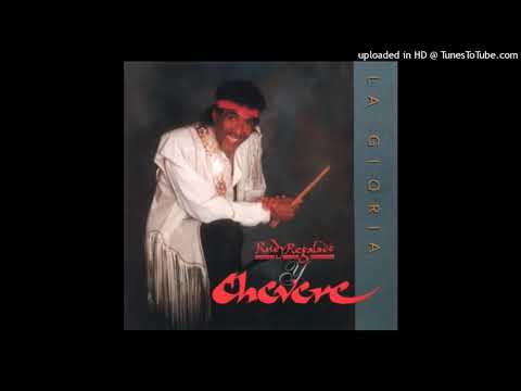Rudy Regalado y Chevere - Lo que fue Machito