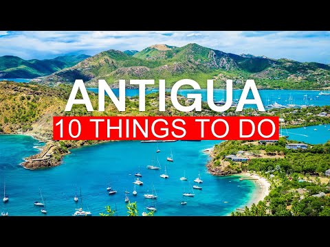 Top 10 Things to Do in Antigua, West Indies