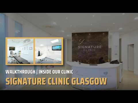 Signature Clinic Glasgow Walkthrough | Inside Our Clinic