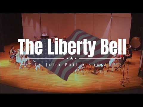 The Liberty Bell by John Philip Sousa