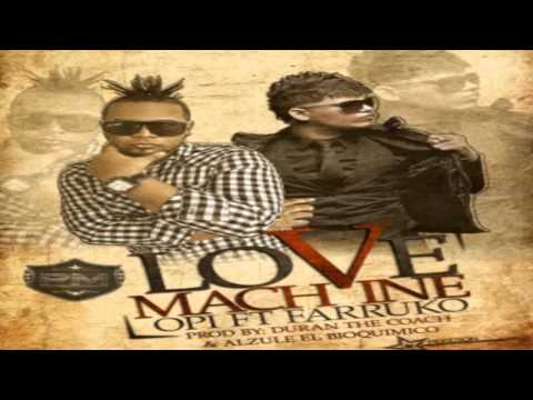 Love Machine - Farruko Ft. Opi (LOSMEJORES) ►Full HD  2011◄