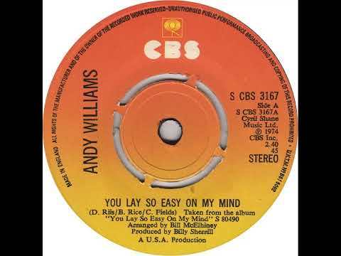UK New Entry 1975 (128) Andy Williams - You Lay So Easy On My Mind