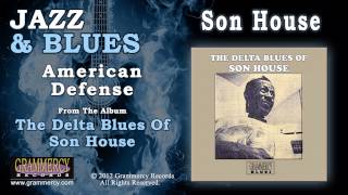 Son House - American Defense