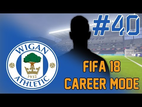 FIFA 18 WIGAN CAREER MODE - EP40 - BUYING A NEW CB!!