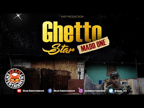 Madd One - Ghetto Star - February 2020