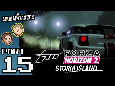 Forza Horizon 2 Storm Island: Who Even Is Ben? - Part 15