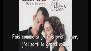 Sous le vent / Karaoké (paroles+musique) / Céline Dion et Garou