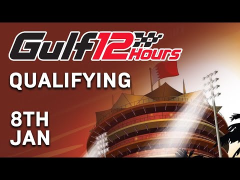 Gulf 12 Hours - Qualifying