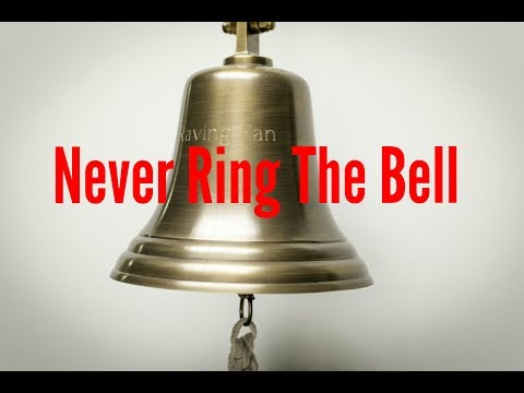 Never Ring The Bell - Motivational Speech